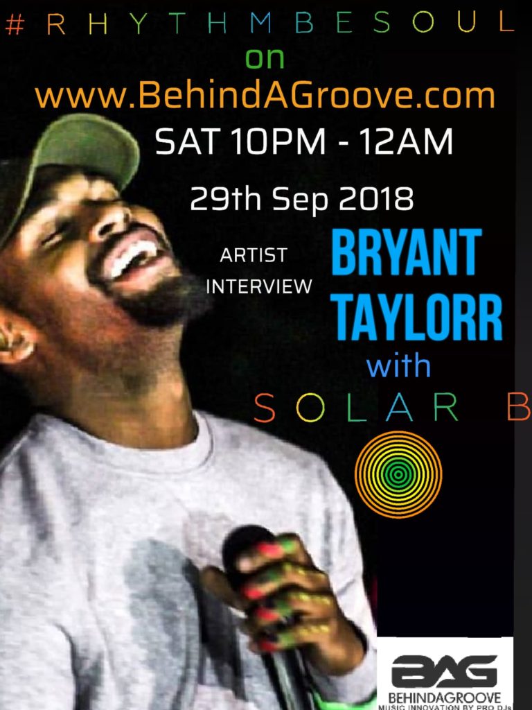 Rhythm Be Soul with Solar B Artist interview Bryant Taylorr